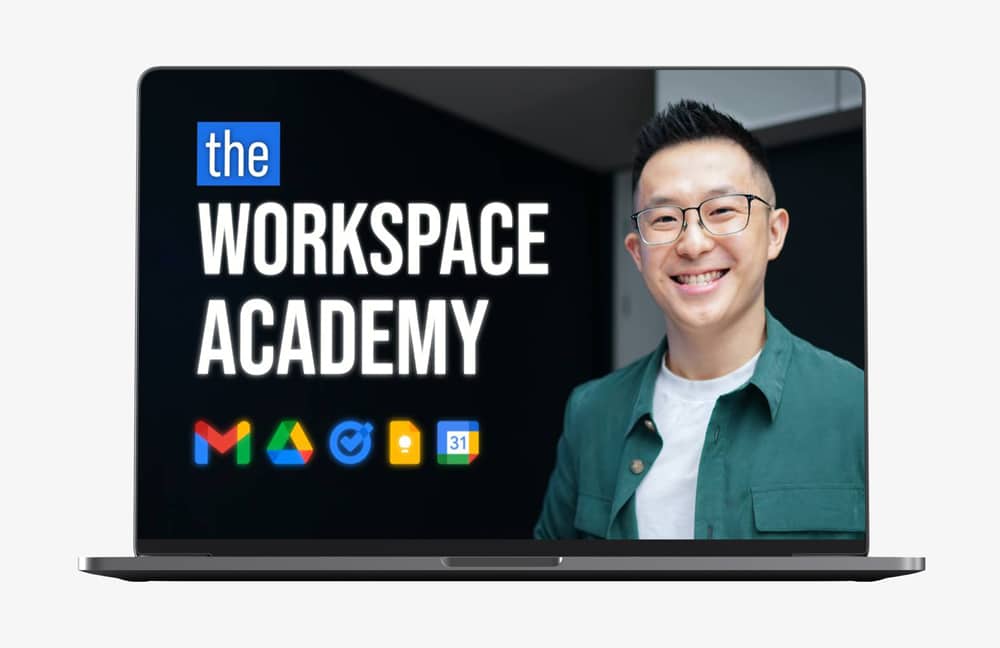 Workspace Academy By Jeff Su
